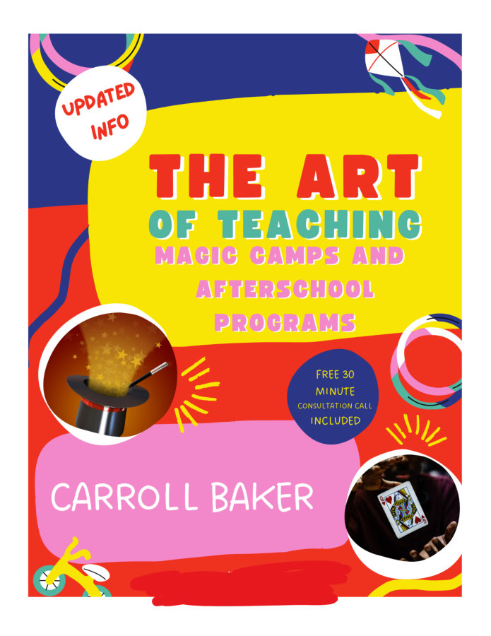 The Art of Teaching Magic Camps and After School Programs